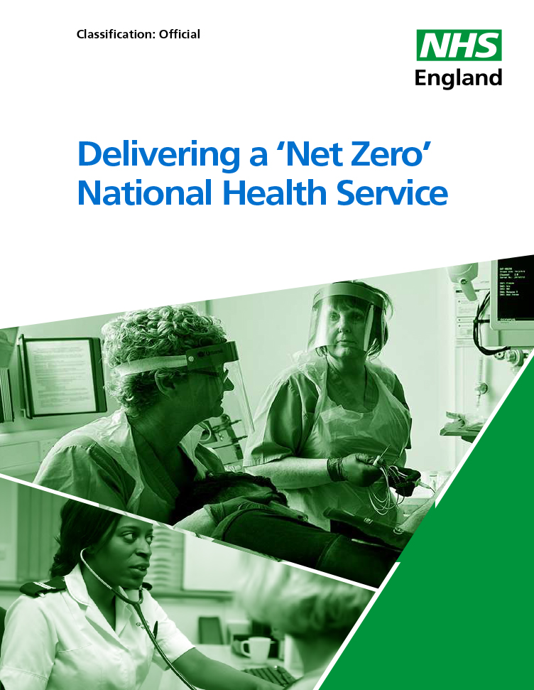 NHS Delivering a “Net Zero” National Health Service