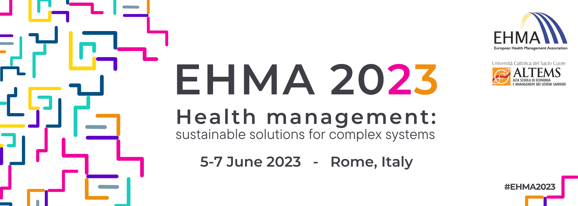 European Health Management Association – EHMA 2023 ANNUAL CONFERENCE