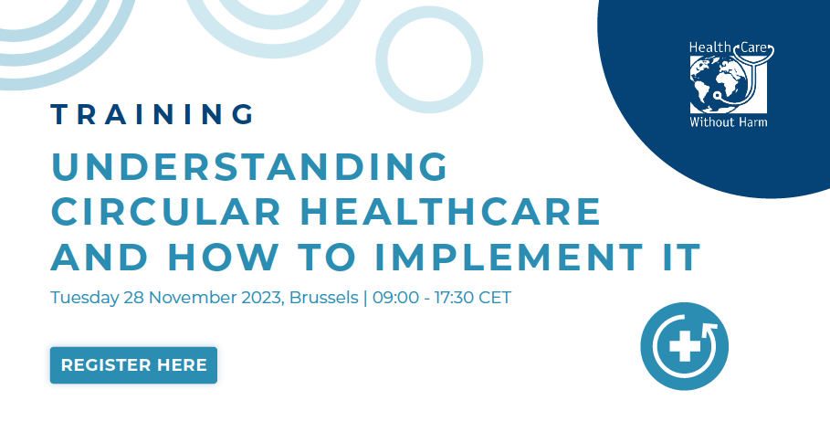 Training | Understanding Circular Healthcare and how to implement it