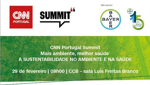 CNN Portugal Summit Mais ambiente, melhor saúde